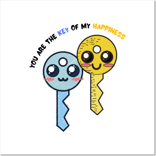 You Are The Key Of My Happiness Posters and Art